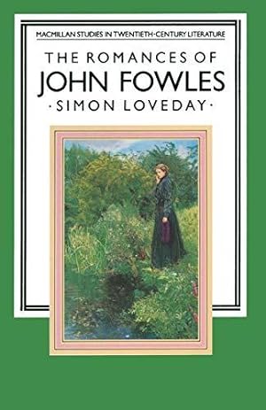 Seller image for The Romances of John Fowles (Studies in Twentieth-Century Literature) for sale by WeBuyBooks