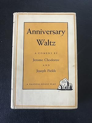 Image du vendeur pour Anniversary Waltz mis en vente par Sheapast Art and Books