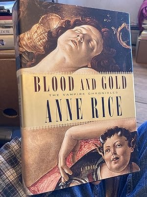 Imagen del vendedor de Blood and Gold (Vampire Chronicles) a la venta por A.C. Daniel's Collectable Books