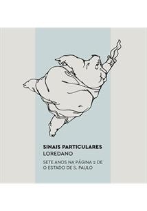 Seller image for Sinais Particulares: sete anos na pgina 2 de "O Estado de S. Paulo" for sale by Livraria Ing