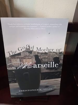 Seller image for The Good Mother of Marseille for sale by Stone Soup Books Inc