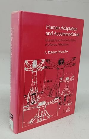 Imagen del vendedor de Human Adaptation and Accommodation: Englarged and Revised Edition of Human Adaptation a la venta por Attic Books (ABAC, ILAB)