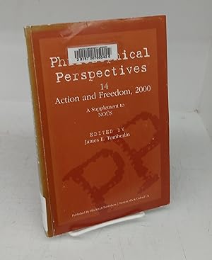 Image du vendeur pour Philosophical Perspectives 14: Action and Freedom, 2000. A Supplement to NOS mis en vente par Attic Books (ABAC, ILAB)