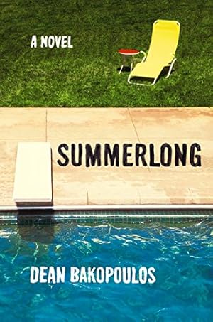 Image du vendeur pour Summerlong: A Novel mis en vente par Reliant Bookstore