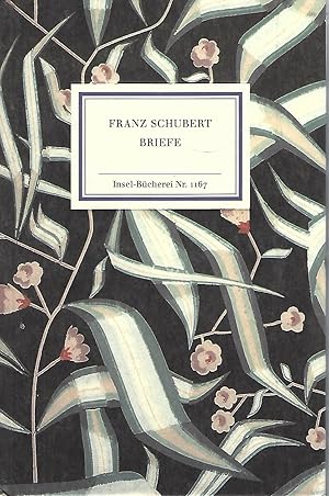 Bild des Verkufers fr Franz Schubert. Briefe, Gedichte, Notizen. Ausgewhlt und mit einem Nachwort versehen von Rdiger Grner. zum Verkauf von Versandantiquariat Alraune