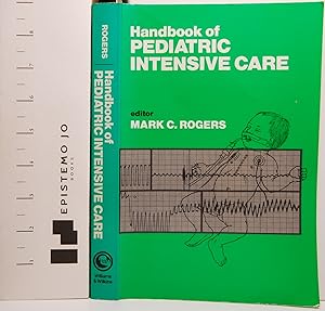 Handbook of Pediatric Intensive Care