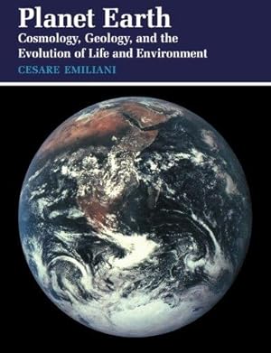 Immagine del venditore per Planet Earth: Cosmology, Geology, and the Evolution of Life and Environment venduto da WeBuyBooks