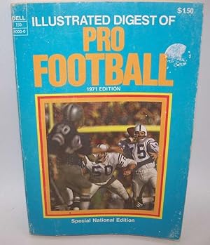 Illustrated Digest of Pro Football 1971 Edition