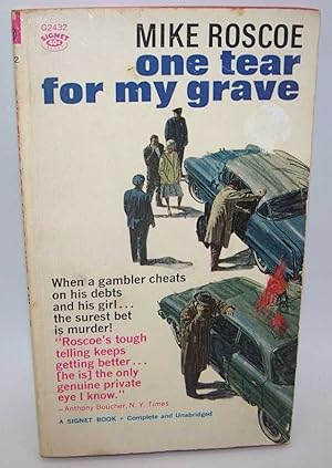 Seller image for One Tear for My Grave for sale by Easy Chair Books