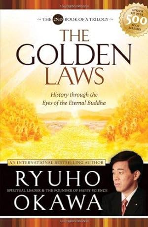 Image du vendeur pour Golden Laws: History Through the Eyes of the Eternal Buddha mis en vente par WeBuyBooks