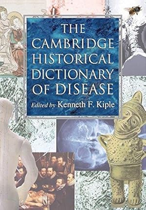 Seller image for The Cambridge Historical Dictionary of Disease for sale by WeBuyBooks