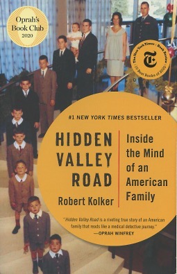 Seller image for Hidden Valley Road: Inside the Mind of an American Family for sale by Kenneth A. Himber