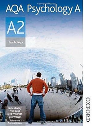 Seller image for AQA A2 Psychology A Student's Book for sale by WeBuyBooks