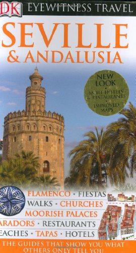 Seller image for DK Eyewitness Travel Guides Seville & Andalusia for sale by WeBuyBooks