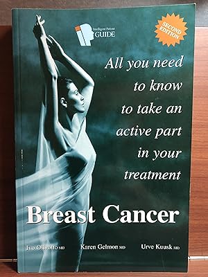 Seller image for Breast Cancer: All You Need to Know to Take an Active Part in Your Treatment (2nd Edition) for sale by Rosario Beach Rare Books