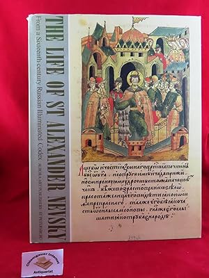 The Life of St Alexander Nevsky From a Sixteenth-Century Russian Illuminated Codex ISBN 10: 57300...