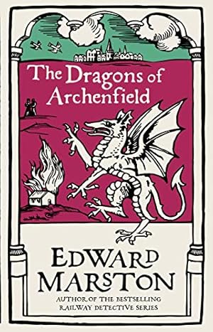 Seller image for The Dragons of Archenfield: A action-packed medieval mystery from the bestselling author (Domesday): An action-packed medieval mystery from the bestselling author: 3 for sale by WeBuyBooks