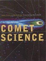 Imagen del vendedor de Comet Science: The Study of Remnants from the Birth of the Solar System a la venta por WeBuyBooks