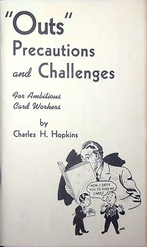 Imagen del vendedor de Outs Precautions and Challenges a la venta por Stanley Louis Remarkable Books