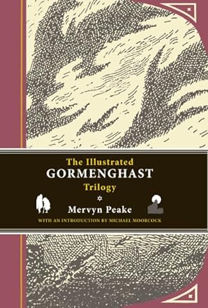 Seller image for Illustrated Gormenghast Trilogy : Titus Groan / Gormenghast / Titus Alone for sale by GreatBookPrices