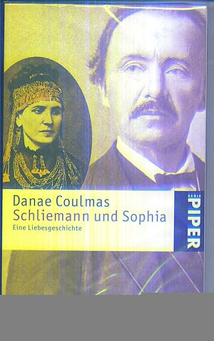 Bild des Verkufers fr Schliemann und Sophia eine Liebesgeschichte zum Verkauf von Antiquariat Buchhandel Daniel Viertel