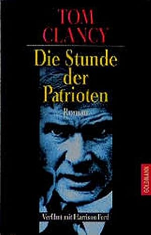 Seller image for Die Stunde der Patrioten Roman for sale by Antiquariat Buchhandel Daniel Viertel