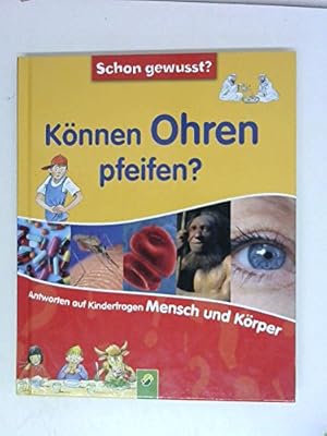 Bild des Verkufers fr Schon gewusst? Knnen Ohren pfeifen? (I/1/6) zum Verkauf von Antiquariat Buchhandel Daniel Viertel