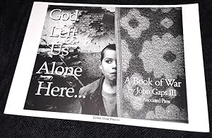 God Left Us Alone Here. A Book of War