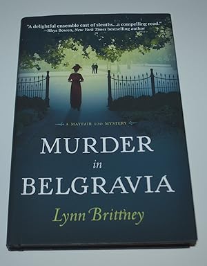 Murder in Belgravia: A Mayfair 100 Mystery