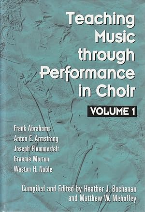 Seller image for Teaching Music through Performance in Choir Volume 1 for sale by Haymes & Co. Bookdealers