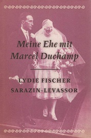 Bild des Verkufers fr Meine Ehe mit Marcel Duchamp. Kapitale Bibliothek Nr. 2 zum Verkauf von Rhnantiquariat GmbH