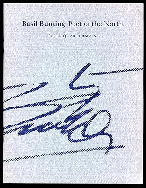 Immagine del venditore per Basil Bunting: Poet of the North venduto da Between the Covers-Rare Books, Inc. ABAA