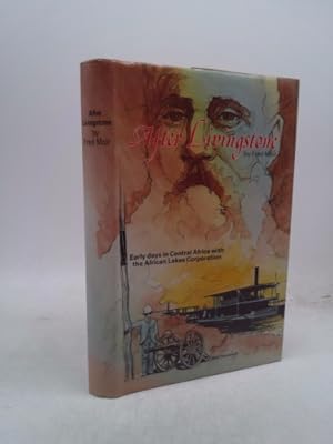 Image du vendeur pour After Livingstone an African Trade Romance mis en vente par ThriftBooksVintage