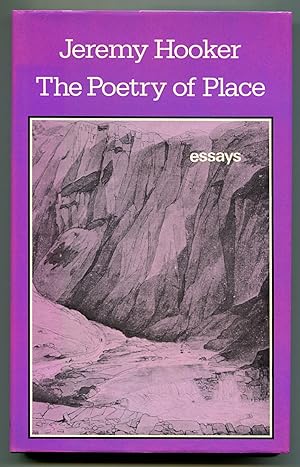 Bild des Verkufers fr Poetry of Place: Essays and Reviews 1970-81 zum Verkauf von Between the Covers-Rare Books, Inc. ABAA