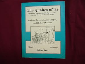 Immagine del venditore per The Quakes of '92. The History and Geological Background of the Vacaville-Winters Earthquakes of 1892. History. Geology. Guided Tour. venduto da BookMine