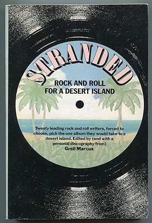 Immagine del venditore per Stranded: Rock and Roll for a Desert Island venduto da Between the Covers-Rare Books, Inc. ABAA