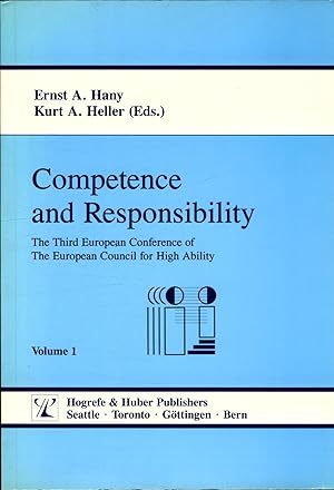 Bild des Verkufers fr Competence and Responsibility The Third European Conference of the European Council for High Ability zum Verkauf von avelibro OHG