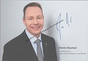 Bild des Verkufers fr Original Autogramm Dennis Buchner Prsident Abgeordnetenhaus Berlin /// Autograph signiert signed signee zum Verkauf von Antiquariat im Kaiserviertel | Wimbauer Buchversand