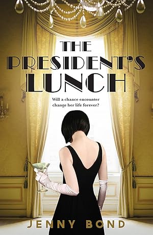 Imagen del vendedor de The President's Lunch, a la venta por nika-books, art & crafts GbR