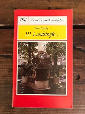 III. Landstraße - Wiener Bezirkskulturführer