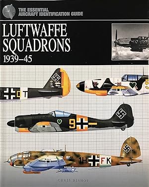Seller image for Luftwaffe Squadrons, 1939-45 for sale by The Aviator's Bookshelf
