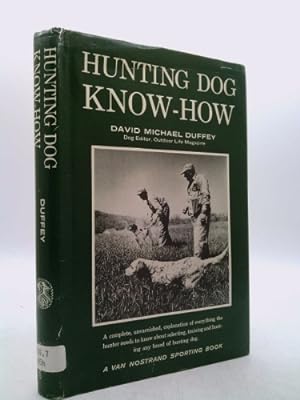 Bild des Verkufers fr Hunting Dog Know How zum Verkauf von ThriftBooksVintage
