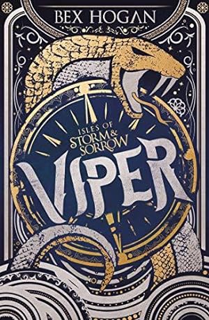 Image du vendeur pour Viper: Book 1 (Isles of Storm and Sorrow) mis en vente par WeBuyBooks