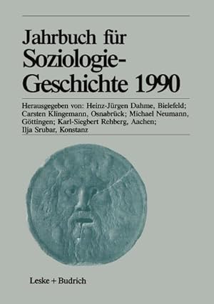 Image du vendeur pour Jahrbuch fr Soziologiegeschichte 1990 mis en vente par AHA-BUCH GmbH