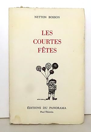 Seller image for Les courtes ftes. for sale by La Bergerie