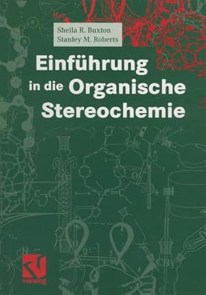 Bild des Verkufers fr Einfhrung in die Organische Stereochemie zum Verkauf von AHA-BUCH GmbH