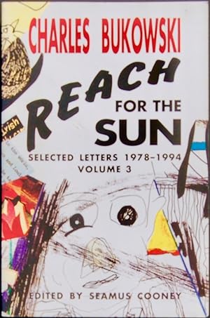 Seller image for Reach for the Sun, Selected Letters 1978-1994, Vol 3 for sale by knew_4_you