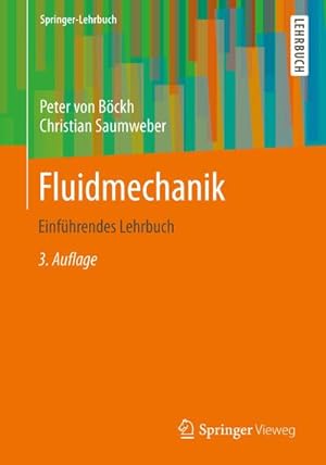 Seller image for Fluidmechanik : Einfhrendes Lehrbuch for sale by AHA-BUCH GmbH