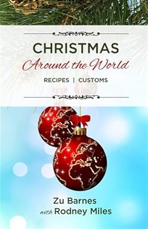Immagine del venditore per Christmas Around the World : Recipes / Customs venduto da GreatBookPricesUK