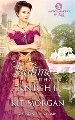 Seller image for Teatime with a Knight for sale by GreatBookPricesUK